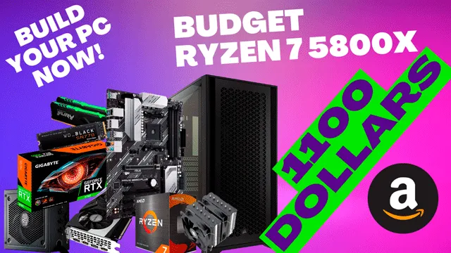 PC Ryzen 7 5800X Comprehensive Budget 1000-1100 USD (2024)