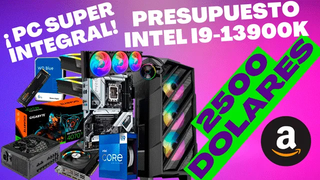 Presupuesto Intel 9 13900k Gama Alta 2500$