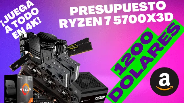 4k Ryzen 7 5700X3D $1200